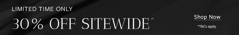 30% Off Sitewide | SHOP NOW